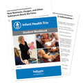 Infant Health Trio Student Workbooks (set of 20)